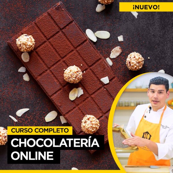 CURSO VIRTUAl DE CHOCOLATERÍA - chef pastelero Roberto Muñoz